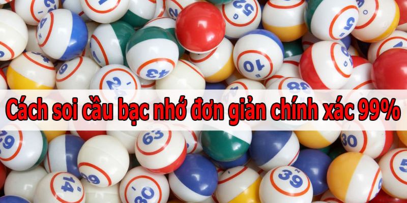 Cách chơi bạc nhớ lô đề cực chuẩn tại Vin777