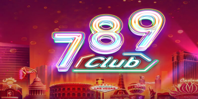 789 Club với chính sách trả thưởng minh bạch